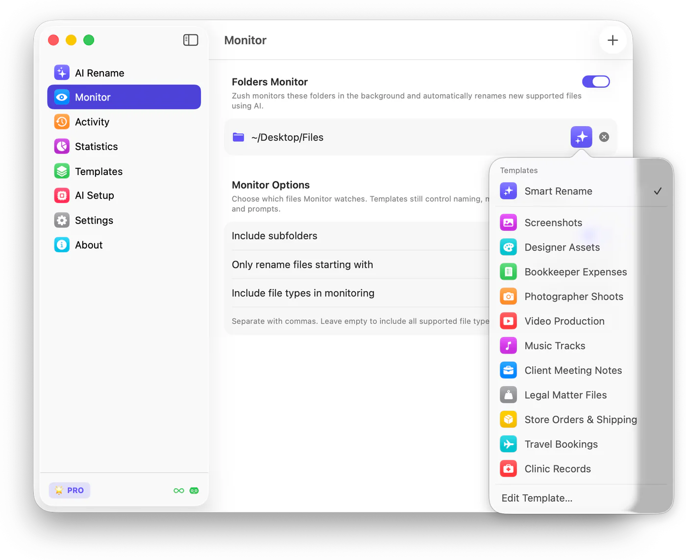 The Monitor screen with a folder selected and the Template picker open.
